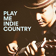 Play Me Indie Country | Eric Ramsey