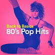 Back to Basics 80's Pop Hits | Noam In The Skies