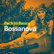 Back to Basics Bossanova | Brazil Beat