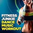 Fitness Junkie Dance Music Workout | Stacy Pierce