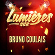 Lumières sur Bruno Coulais | Bruno Coulais