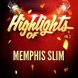 Highlights of Memphis Slim, Vol. 2 | Memphis Slim