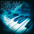 Dream Piano | Olga Bordas