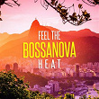 Feel the Bossanova Heat | Patrizia Capizzi
