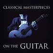 Classical Masterpieces On the Guitar | Mark Bodino