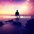 Ambient Mood | Tracy Chow