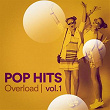 Pop Hits Overload, Vol. 1 | Jason Brent, Maya Benz