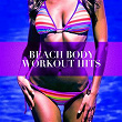 Beach Body Workout Hits | Sam Snell