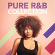 Pure R&B Collection | Soul Trend