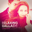 Relaxing Ballads (Love Hits) | Aaron Francis