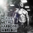 Heavy Metal Hardcore Workout | Fear Control