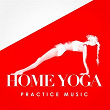 Home Yoga Practice Music | The Relaxation Providers