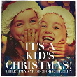 It's a Kid's Christmas! - Christmas Music for Children | Braeside Christmas Choral