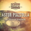 Les idoles du bandonéon : Astor Piazzolla, Vol. 8 | Astor Piazzolla