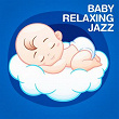 Baby Relaxing Jazz | Sergio Coppotelli