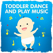 Toddler Dance and Play Music | The Hit Crew, Kids Music, Kids Pop Hitz