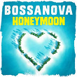 Bossanova Honeymoon | Raquel Silva Joly