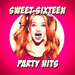 Sweet Sixteen Party Hits | Sam Snell