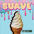 Suave | Jey Blessing