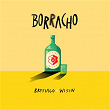 Borracho | Brytiago