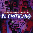 El Criticado | Grupo Diez 4tro