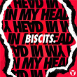 In My Head | Biscits