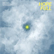 Hope full (Acoustic) | Michael J Woodard