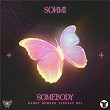 Somebody (Danny Howard Terrace Mix) | Sohmi