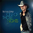 One Of Those Nights | Tim Mc Graw