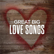 Great Big Love Songs | Thomas Rhett