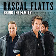 Bring The Family | Rascal Flatts