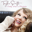 Today Was A Fairytale | Taylor Swift