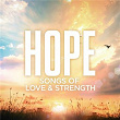 Hope: Songs Of Love & Strength | Tim Mc Graw