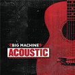 Big Machine Acoustic | Thomas Rhett
