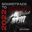 Soundtrack To Summer 2022 (Deluxe Edition) | Lady A