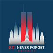 9/11: Never Forget (2022 Version) | Brian Kelley