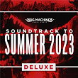 Soundtrack To Summer 2023 (Deluxe Edition) | Brian Kelley