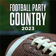 Football Party Country 2023 | Chase Mcdaniel