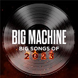 Big Machine: Big Songs Of 2023 | Conner Smith