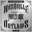 Nashville Outlaws - A Tribute To Motley Crue (10th Anniversary Edition) | Chase Mcdaniel