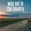 Way Out In The Country | Jackson Dean