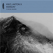 Monday | Kiko, Anton X