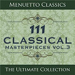111 Classical Masterpieces, Vol. 3 | Wurttemberg Chamber Orchestra Heilbronn