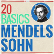 20 Basics: Mendelssohn | Rochester Philharmonic Orchestra