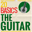 20 Basics: The Guitar | José Luis Lopategui