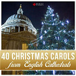 40 Christmas Carols from English Cathedrals | The Choir Of Westminster Abbey