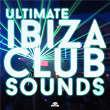 Ultimate Ibiza Club Sounds | The Scc
