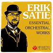 Erik Satie: Essential Orchestral Works | Ensemble Die Reihe