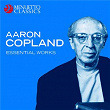Aaron Copland: Essential Works | Dallas Symphony Orchestra