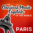 Classical Music Capitals of the World: Paris | Neues Bachisches Collegium Musicum Leipzig